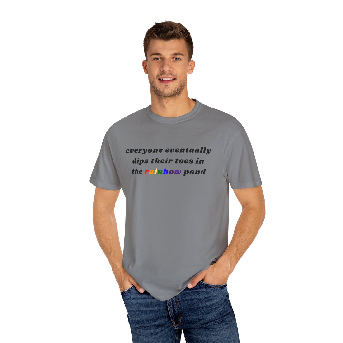 Everyone Eventually Dips Their Toes In The Rainbow Pond Graphic Tee, Gay Pride Shirt, LGBTQ, Pride Shirt, Rainbow Shirt, Pride Merch