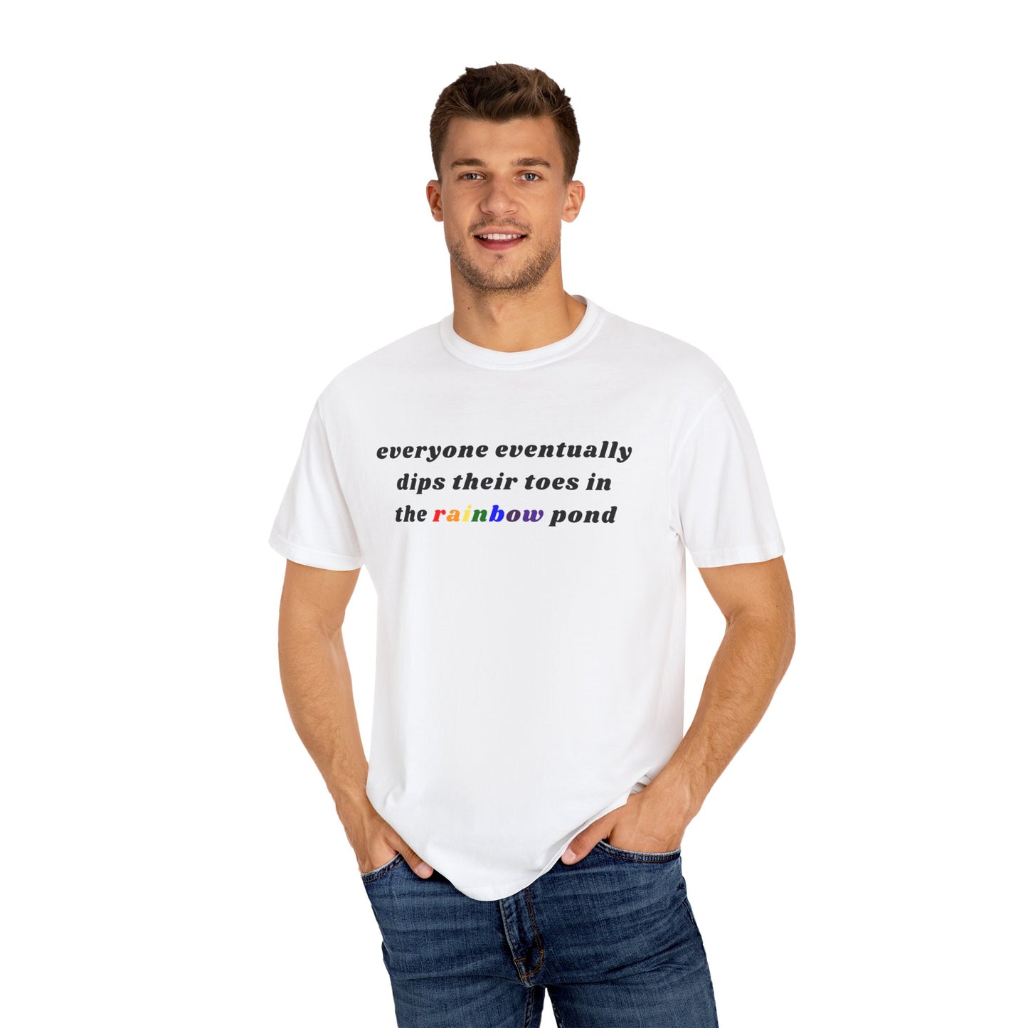 Everyone Eventually Dips Their Toes In The Rainbow Pond Graphic Tee, Gay Pride Shirt, LGBTQ, Pride Shirt, Rainbow Shirt, Pride Merch