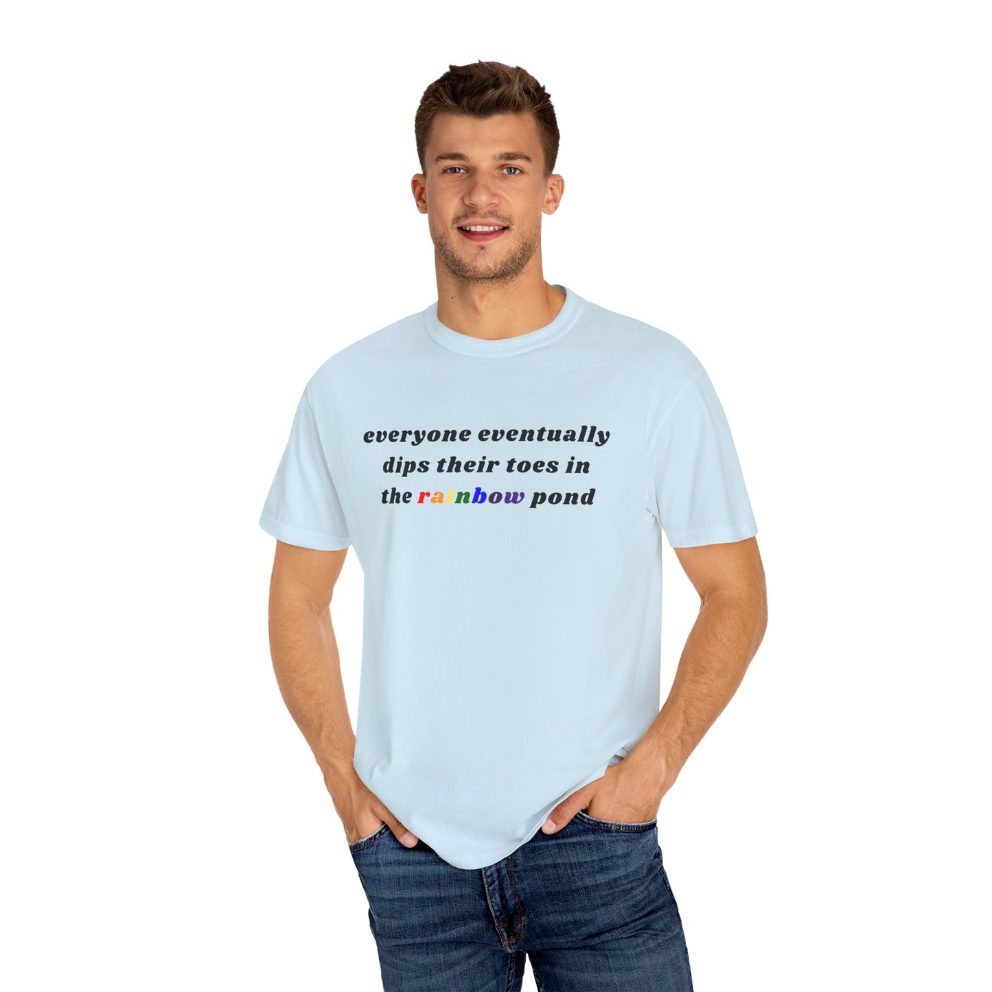 Everyone Eventually Dips Their Toes In The Rainbow Pond Graphic Tee, Gay Pride Shirt, LGBTQ, Pride Shirt, Rainbow Shirt, Pride Merch