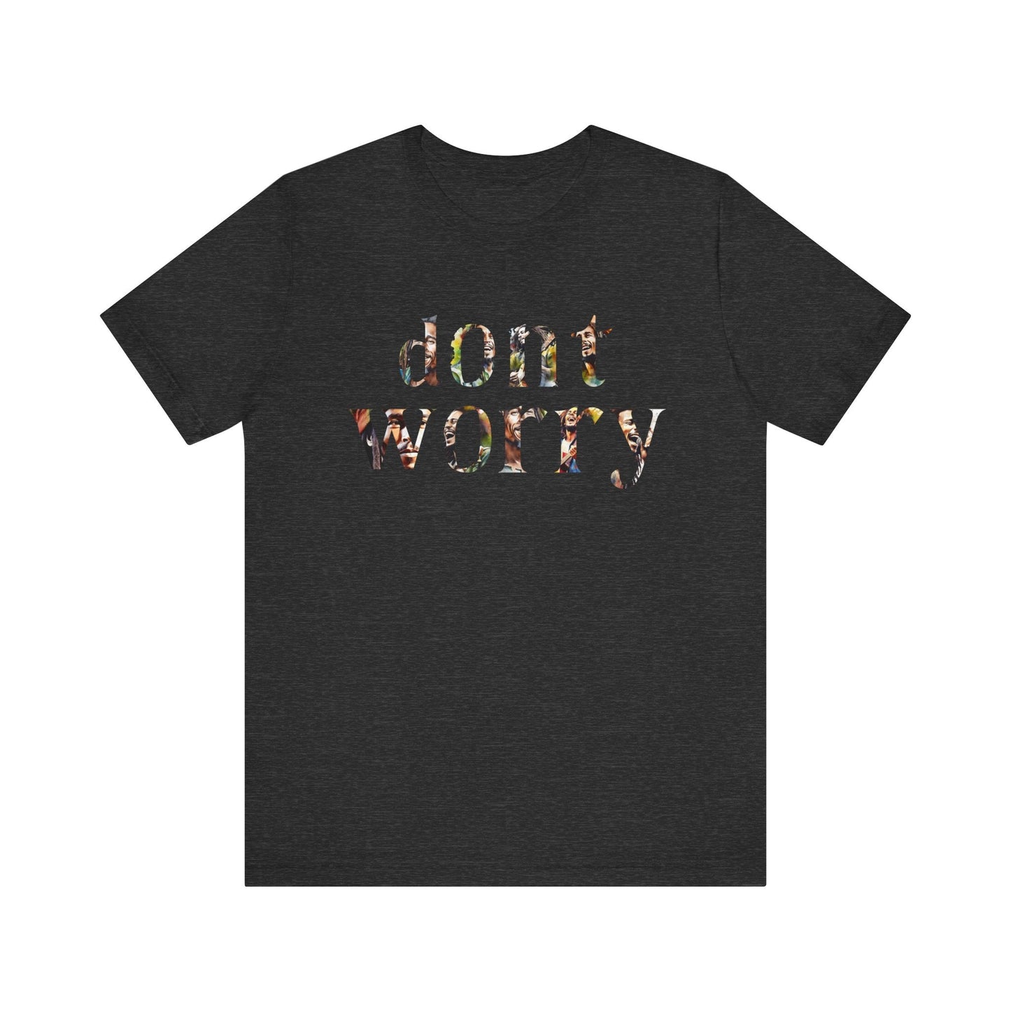 Bob Marley Don't Worry Shirt, Bob Marley T Shirt, Bob Marley Songs, Hippie Shirt, Peace and Love, Don't Worry About a Thing, Unisex T Shirt T - Shirt - Clarity Threads