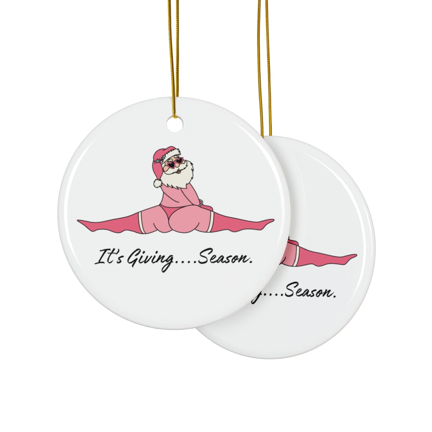 It's Giving Season Ornament, Naughty Santa, Fun Christmas Ornament, Inappropriate Christmas Gift, Christmas Decor, Ornament Sets, Funny Gift Home Decor - Clarity Threads