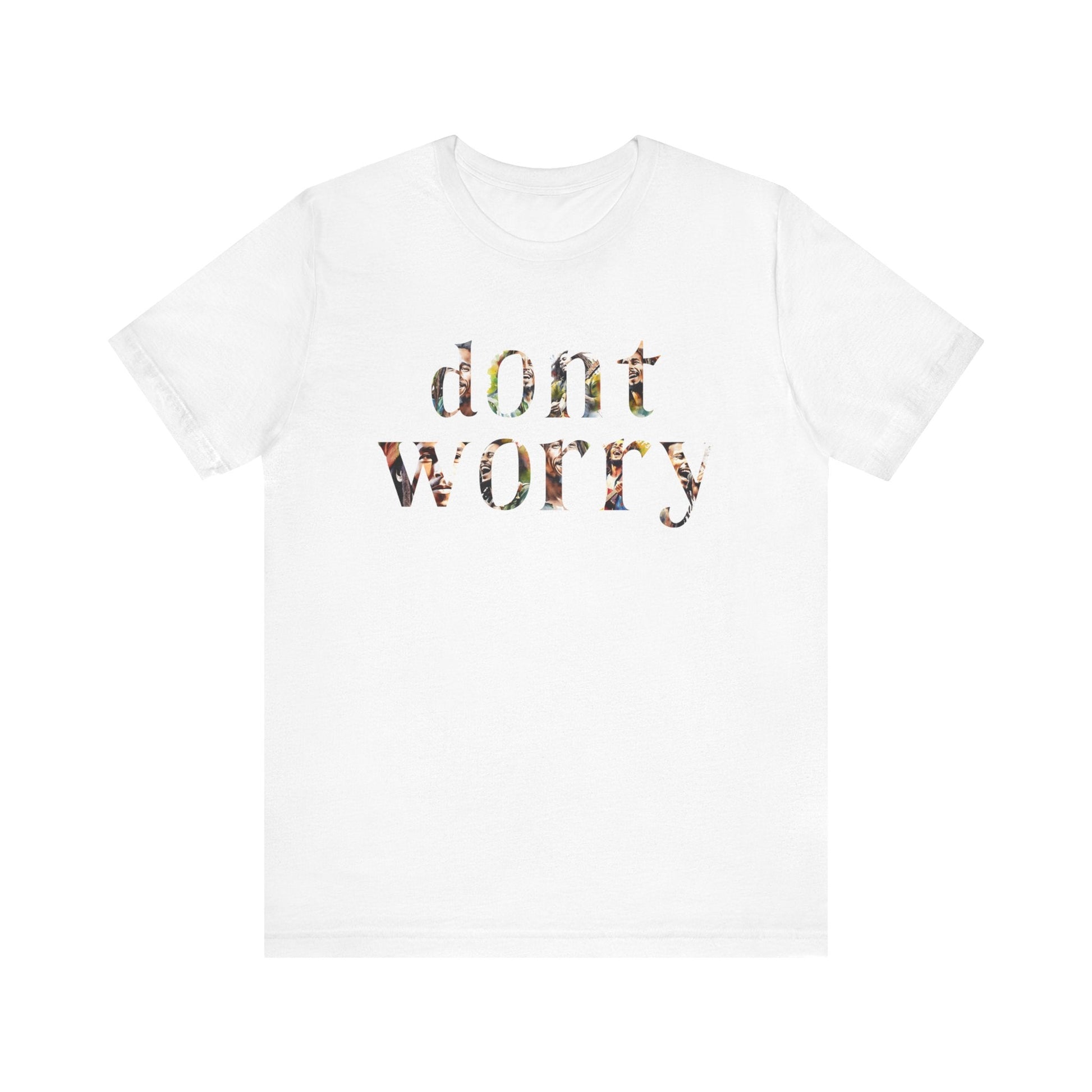 Bob Marley Don't Worry Shirt, Bob Marley T Shirt, Bob Marley Songs, Hippie Shirt, Peace and Love, Don't Worry About a Thing, Unisex T Shirt T - Shirt - Clarity Threads