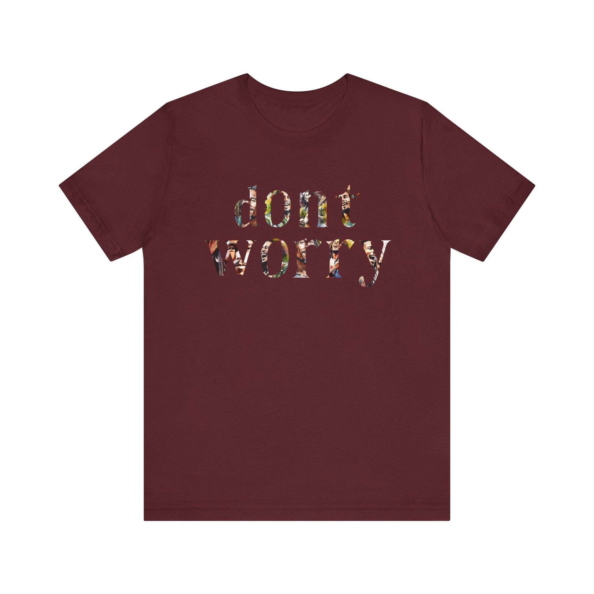 Bob Marley Don't Worry Shirt, Bob Marley T Shirt, Bob Marley Songs, Hippie Shirt, Peace and Love, Don't Worry About a Thing, Unisex T Shirt T - Shirt - Clarity Threads