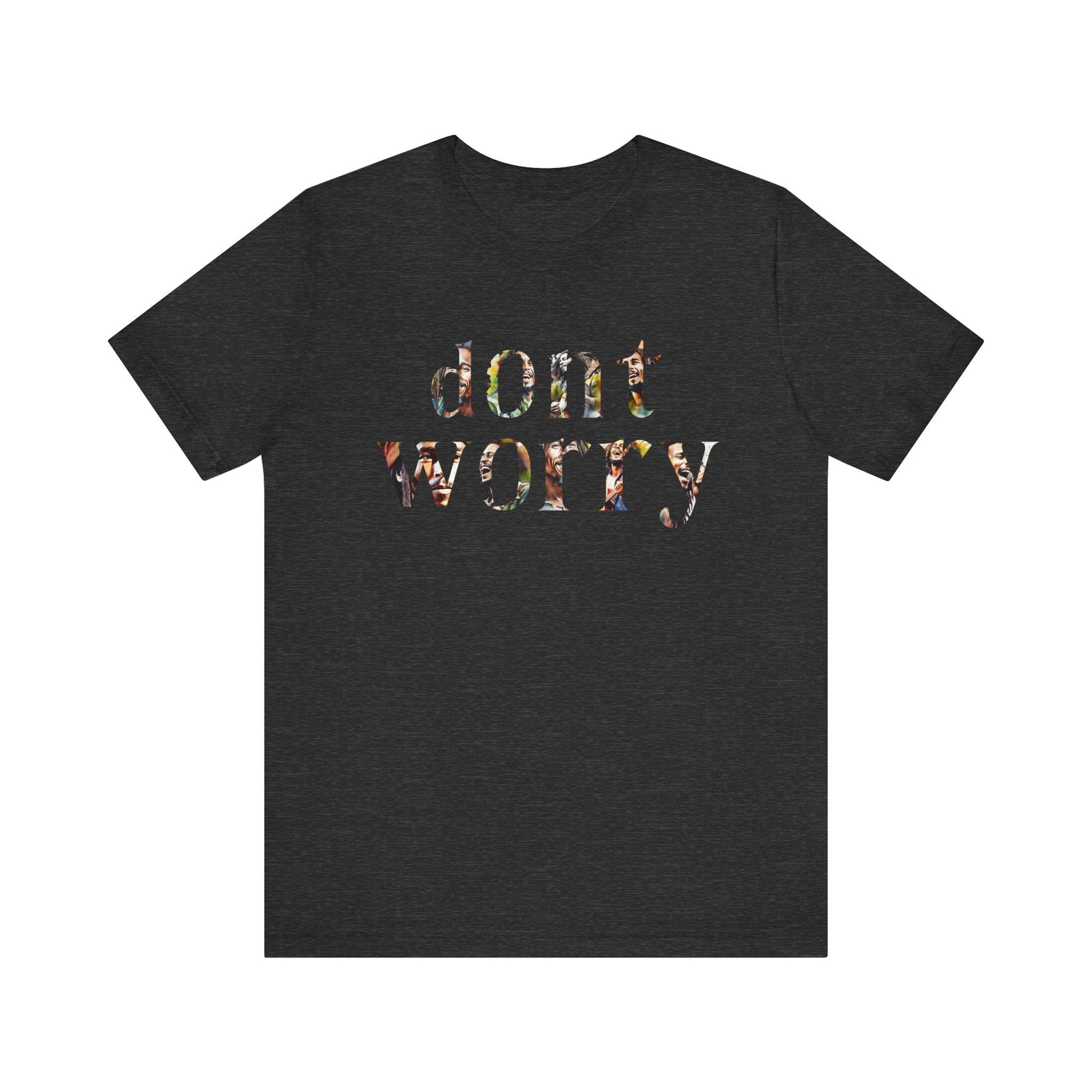Bob Marley Don't Worry Shirt, Bob Marley T Shirt, Bob Marley Songs, Hippie Shirt, Peace and Love, Don't Worry About a Thing, Unisex T Shirt T - Shirt - Clarity Threads